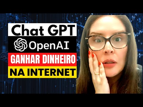 Chat GPT Como Ganhar DINHEIRO na INTERNET em 2023