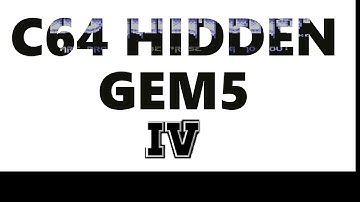 C64 Hidden Gems - Part 4