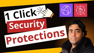 Amazon CloudFront: One-click Security Protections