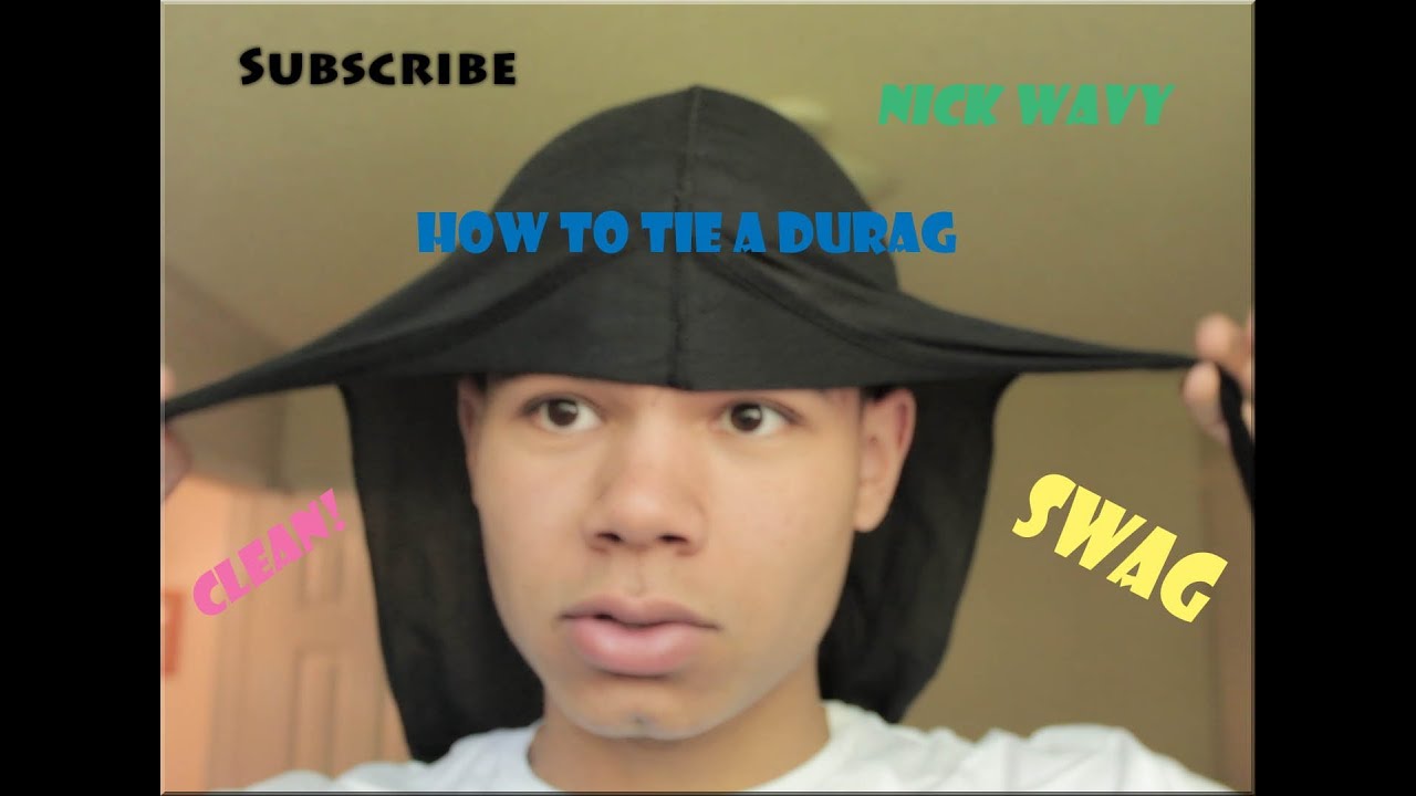how to tie a durag, nick wavy, durag, how to, tutorial, 360 waves, Do...