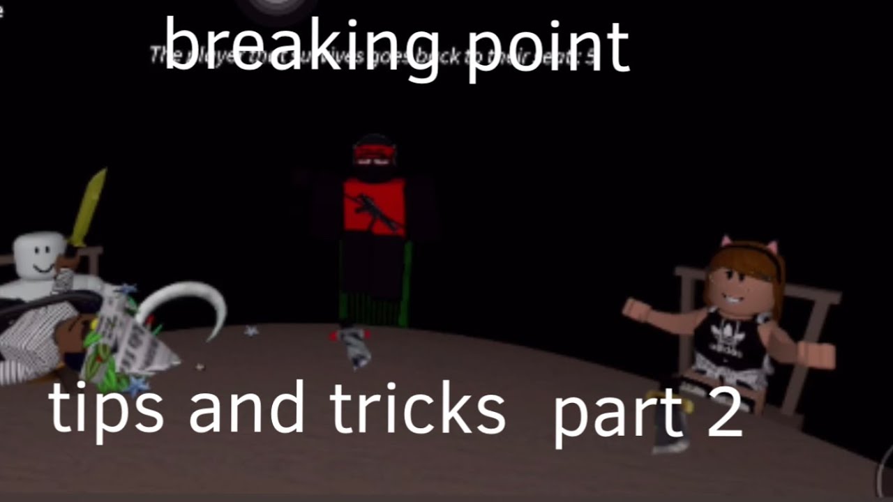 Breaking point tips and tricks part 2 - YouTube