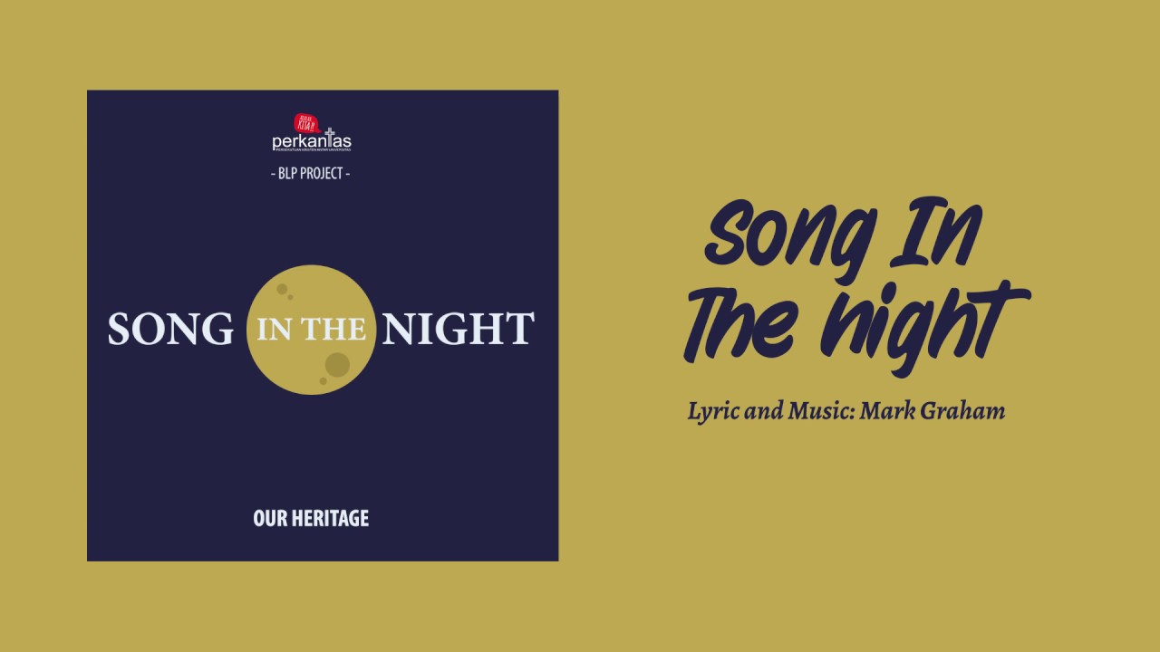 Song In The Night (Lyric Video) YouTube