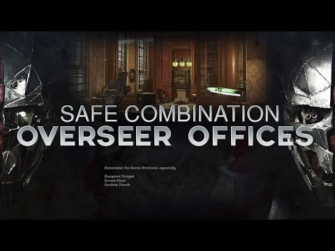 Dishonored 2: safe combinations guide