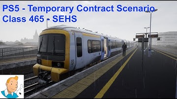 Train Sim World 2 - Temporary Contract - Class 465