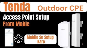 How To Setup Access Point | How To Access Point Setup Tenda Outdoor CPE nhi #tenda #wifi