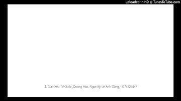 4. Giai Điệu Tổ Quốc_Quang Hào, Ngọc Ký, Lê Anh Dũng_-1074225447