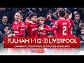 Liverpool hold off Fulham to reach final! 🤩 | Fulham 1-1 Liverpool | Carabao Cup highlights image