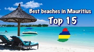 Top 15 best beaches in Mauritius 2022