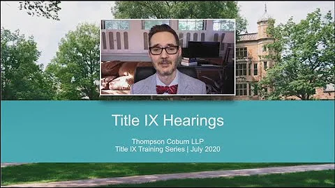 Module 4 – Title IX Hearings