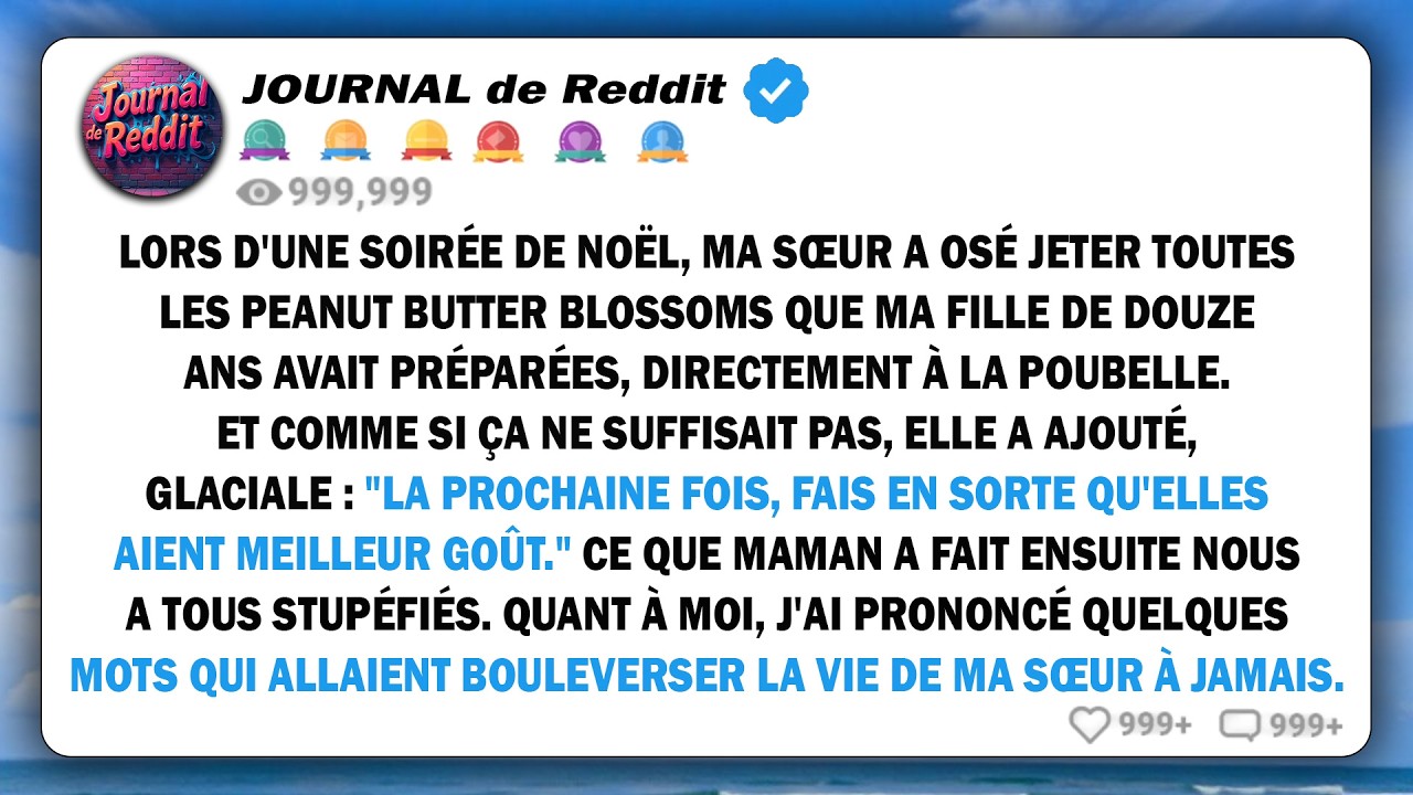Ma sœur a jeté les biscuits que ma fille avait faits à la poubelle. Ce que ma mère a fait a choqué..