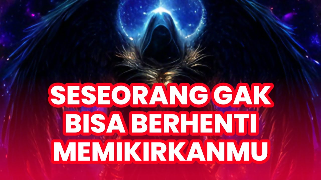 Jiwa Terpilih ✨ Seseorang Gak Bisa Berhenti Memikirkanmu