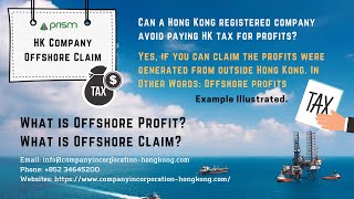 Offshore Claim Offshore Profits How Hong Kong Companies Avoid Paying HK Tax for Profits