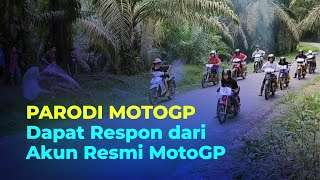 PARODI BALAP MOTOGP INDONESIA TERCYDUK MEDSOS MOTOGP, INI DIA VIDEONYA