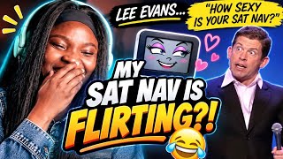 WHEN YOUR SAT NAV GETS MORE ACTION THAN YOU DO 😂 | LEE EVANS REACTION!