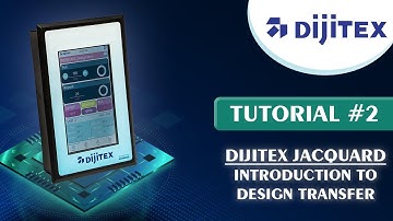Dijitex Jacquard: Introduction to Design Transfer
