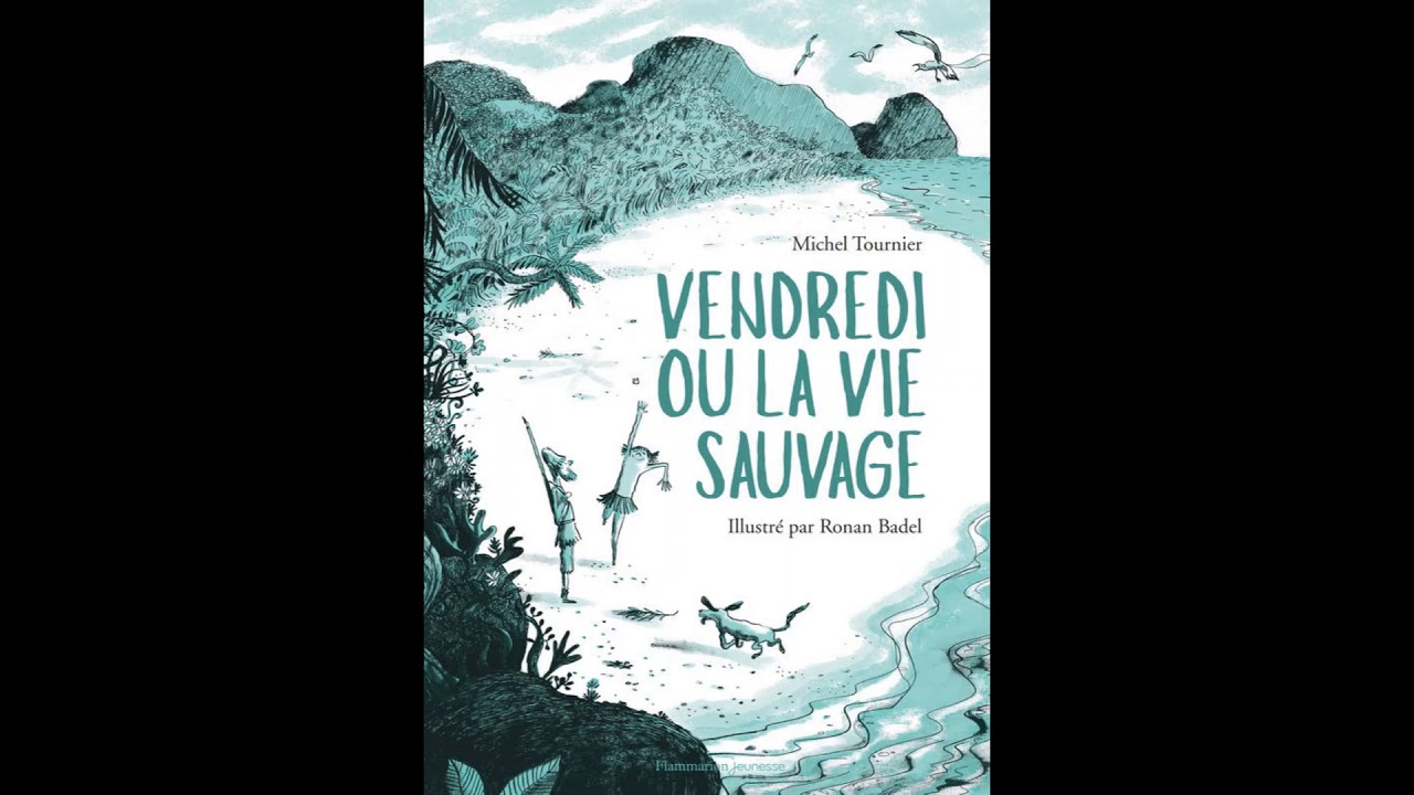 Vendredi Ou La Vie Sauvage Résumé Court