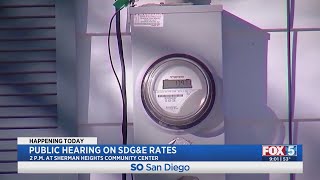 Last Public Hearing An SDG&E’s Proposed Rate Hikes Set For Thursday