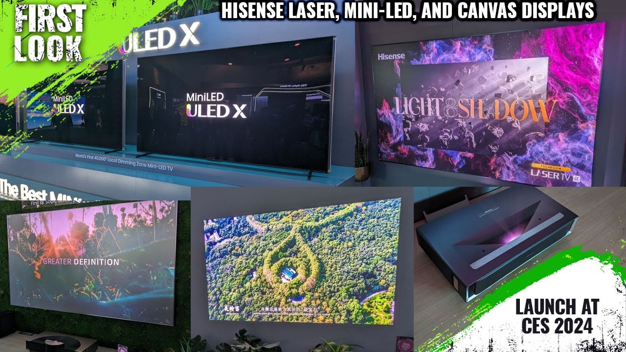 Hisense Laser, Mini-LED, 4K Laser TV, Canvas Displays And ULED X lineup ...