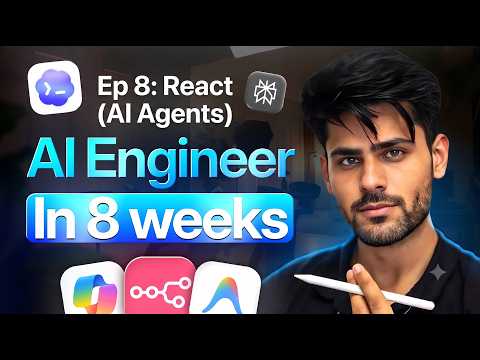 Episode 08: ReAct Intro to AI Agents | Free AI Engineer Course | 8 Weeks