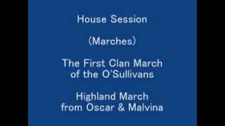 (Marches) The First Clan March of the O&#39;Sullivans, Highland March from Oscar &amp; Malvina - Session