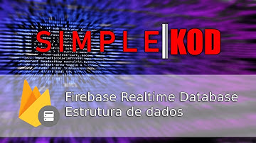 Como salvar e ler dados no Firebase de forma estruturada - Kodular