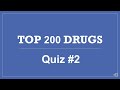 Top 200 drugs pharmacy quiz 2  ptcb ptce cpht naplex nclex practice pharmacy drug test questions