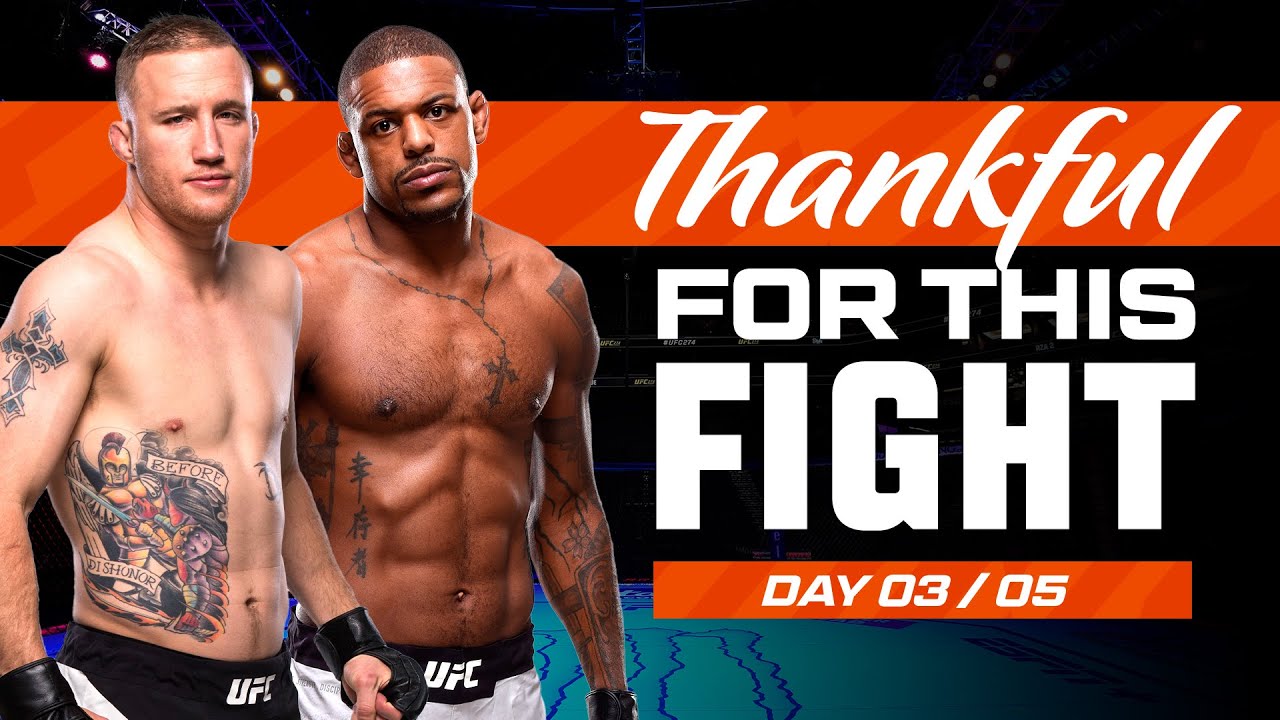 Justin Gaethje vs Michael Johnson UFC Fights We Are Thankful For - Day 3 