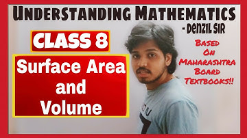 Surface Area and Volume Part 1 | Class 8 |  Maharashtra Board