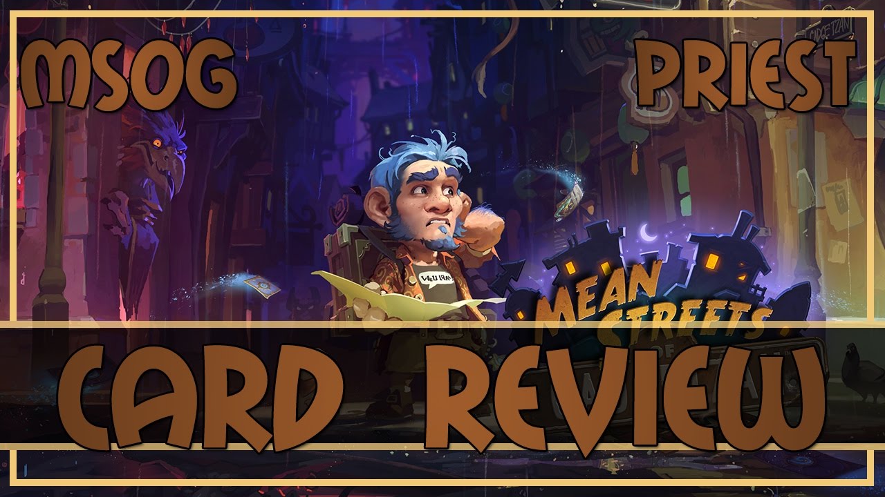 Hearthstone: Mean Streets of Gadgetzan review (priest edition)