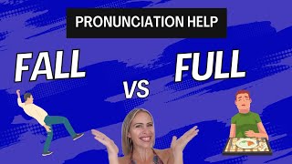 Fall Vs Full - Pronunciation Help American English