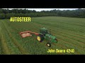 Mowing Hay with AUTOSTEER! John Deere 4240 and Kuhn Mower