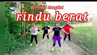 Dj Remix Dangdut Rindu Beratsenamkreasiterbarunurwatichaneln9o 