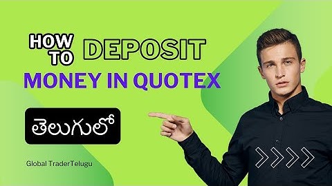 How to Deposit in Quotex Platform | Deposit from UPI in Quotex | Binary Trading Telugu |