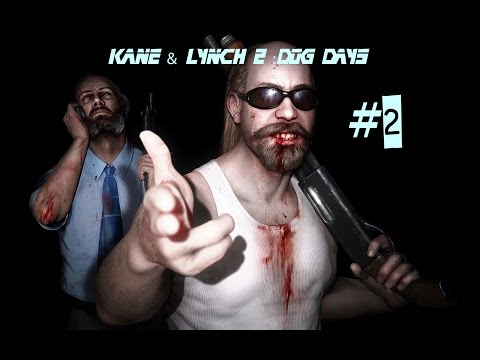 Прохождение игры Kane & Lynch 2: Dog Days с Overlaid и KICKman часть:2