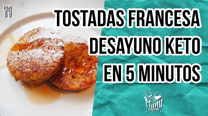 TOSTADAS FRANCESA KETO DESAYUNO EN 5 MINUTOS | KET...