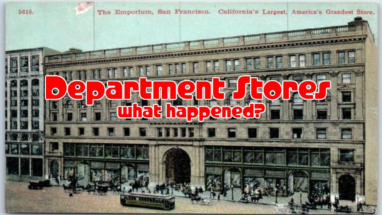 What Happened to Department Stores? YouTube