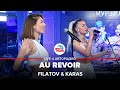 Filatov & Karas - Au Revoir (LIVE @ Авторадио)