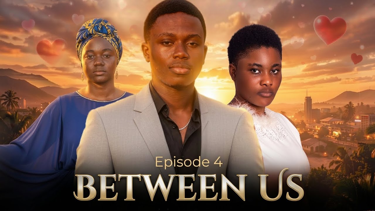BETWEEN US | EPISODE 4 | AKIL MEDIA