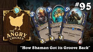#95 - The Angry Chicken: “How Shaman Got its Groove Back”