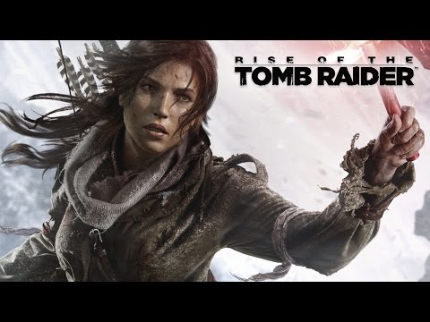 Rise of the Tomb Raider (The Movie)