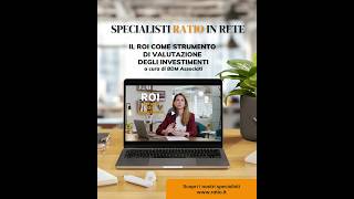 Il ROI come strumento di valutazione degli investimenti