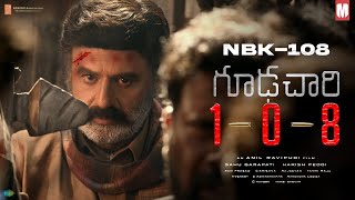 Goodachari 108 - Official Trailer |  Nandamuri Balakrishna | Anil Ravipudi | Thaman S