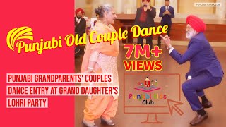 Official Punjabi Grandparents' Couples Dance Entry at Grand Daughter's lohri Party