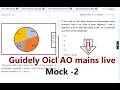 Guidely Oicl AO Mains live mock 25-26 feb (last mock )