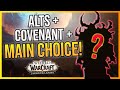 Shadowlands MAIN & ALT Choices + Covenants! What's Yours?! Reasons & Discussion | LazyBeast