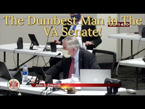 This Is The Dumbest Man in The VA Senate