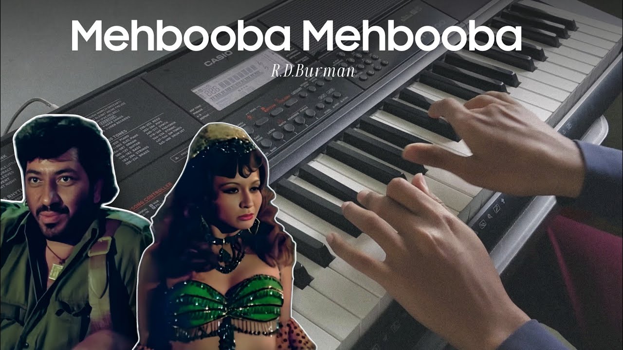 Mehbooba Mehbooba - R.D.Burman
