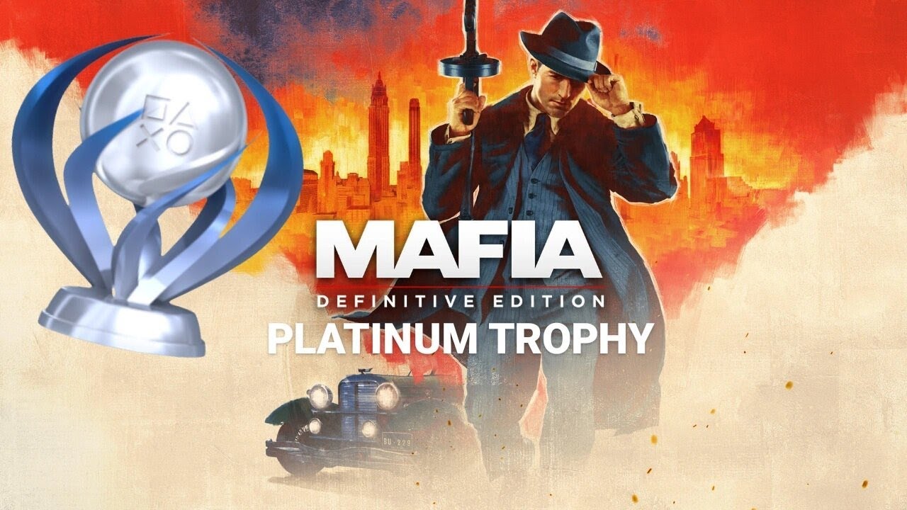 Mafia 1 Definitive Edition Platinum Trophy YouTube