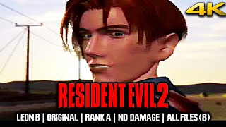 Resident Evil 2【4K】Leon B - Original | Rank A | No Damage | All Files (B)