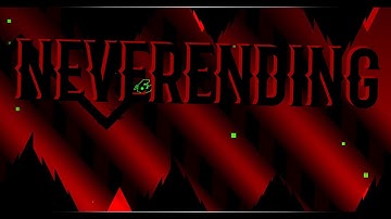Geometry Dash - [Medium Demon] - Neverending - by Minesap